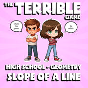 Slope of a Line THE TERRIBLE GAME - No Prep Geometry Math Review Activity
