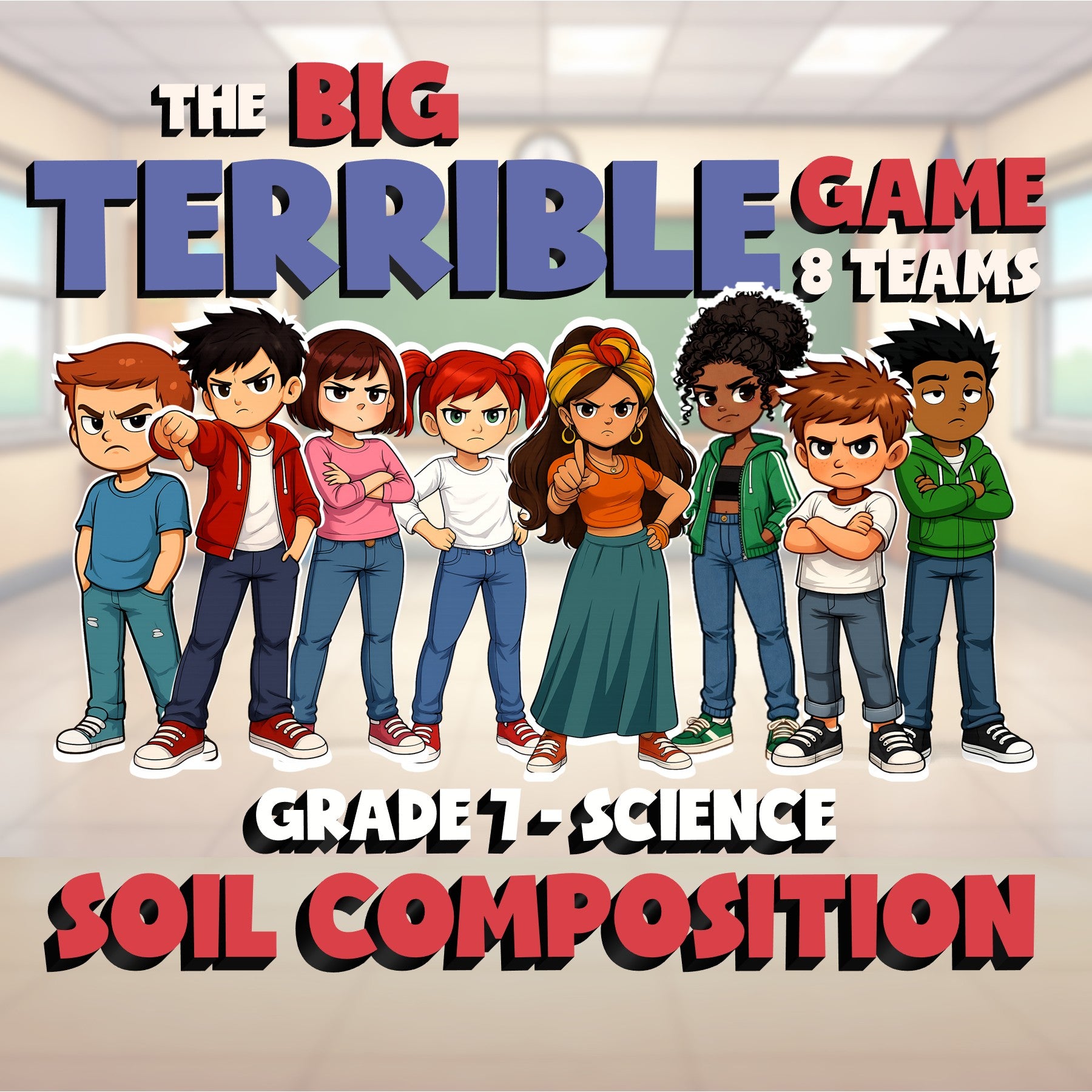 Soil Composition BIG TERRIBLE GAME - No Prep Grade 7 Science Review Activity