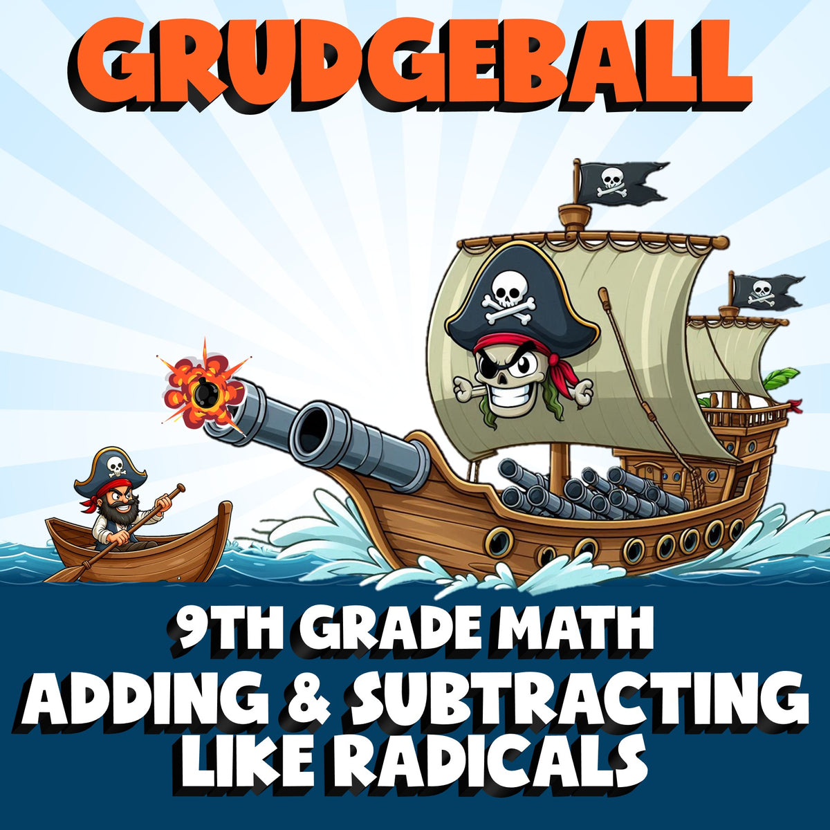 Adding & Subtracting Like Radicals GRUDGEBALL Math Game - No Prep Grade 9 Review