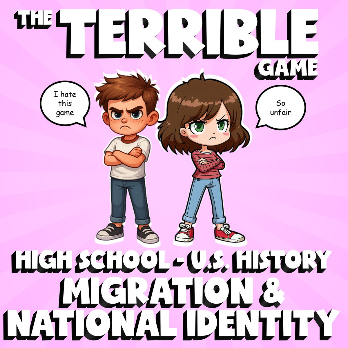 Migration & National Identity THE TERRIBLE GAME - No Prep U.S. History Review