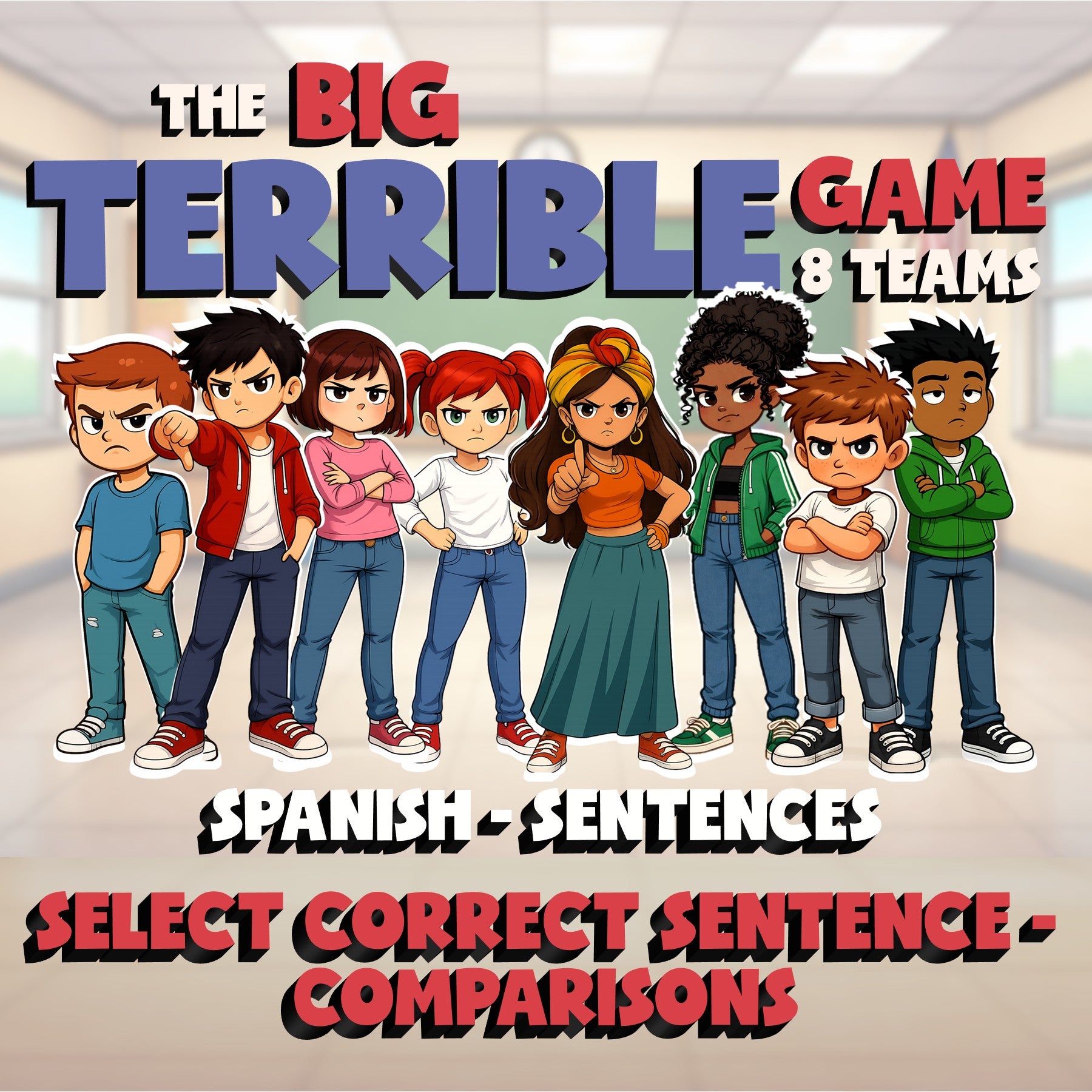Select Correct Sentence - Comparisons BIG TERRIBLE GAME - Spanish Exercise