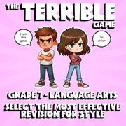 Select the Most Effective Revision for Style THE TERRIBLE GAME - Grade 7 ELA