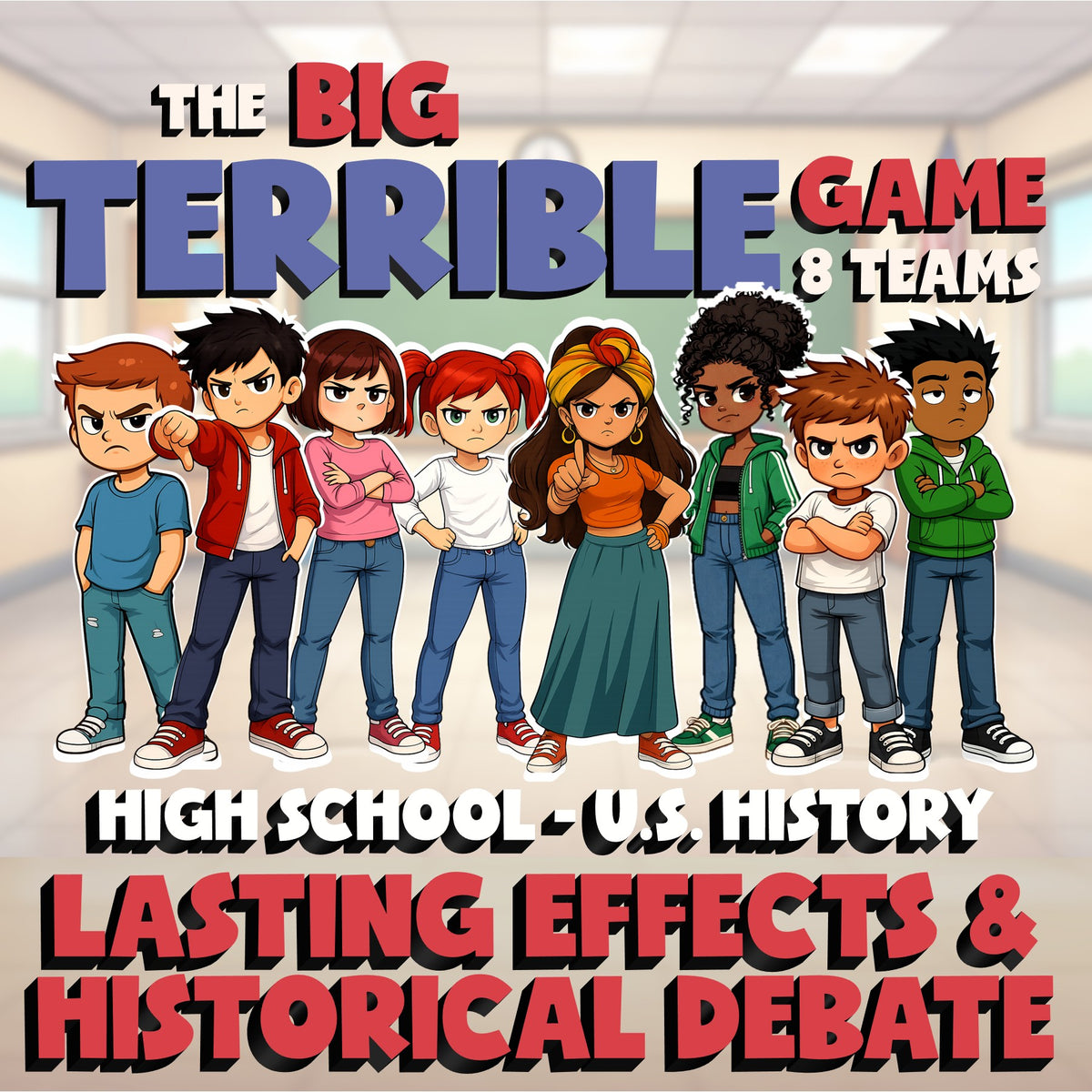 Lasting Effects & Historical Debate BIG TERRIBLE GAME - U.S. History Review