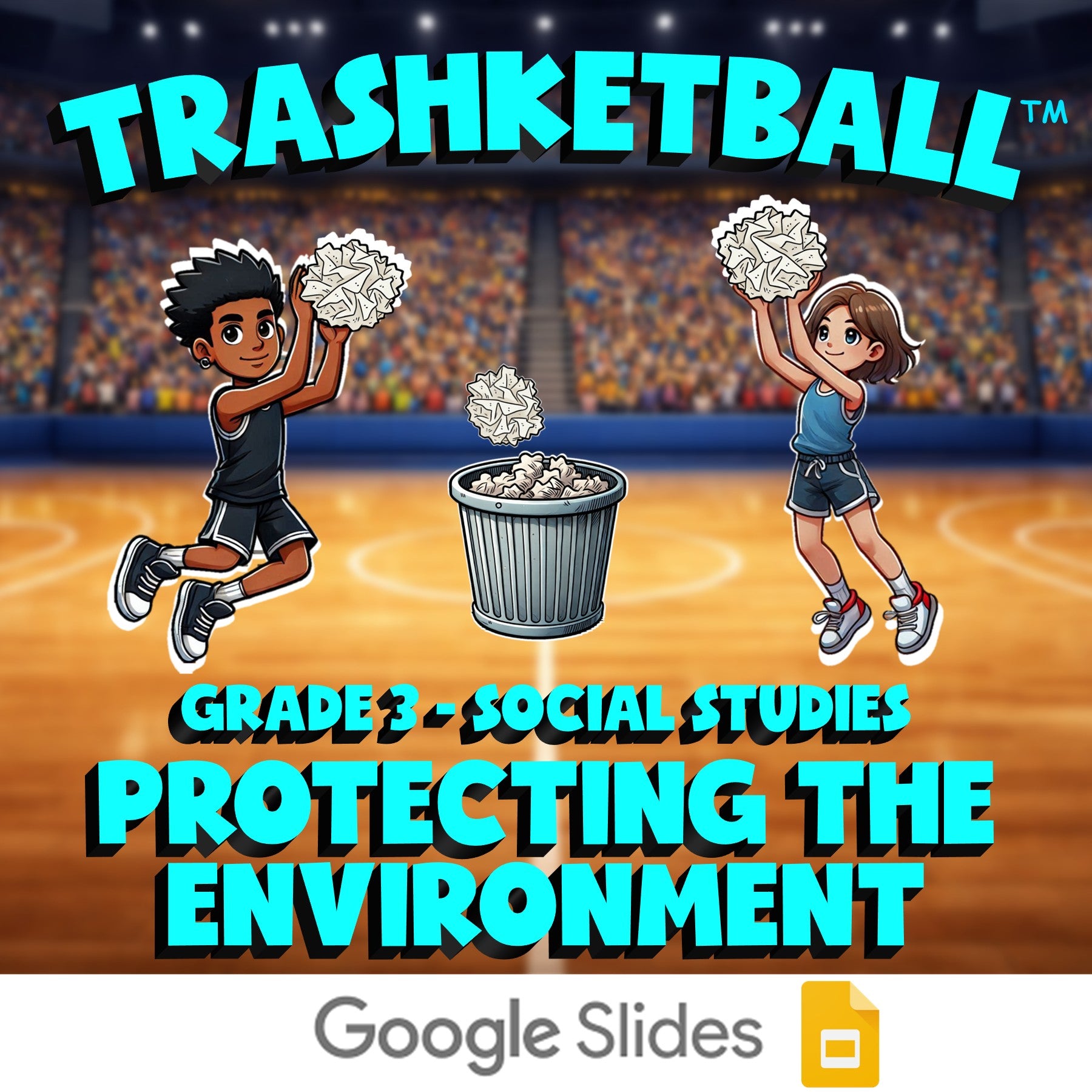 Protecting the Environment TRASHKETBALL Socials Game - No Prep Grade 3 Review