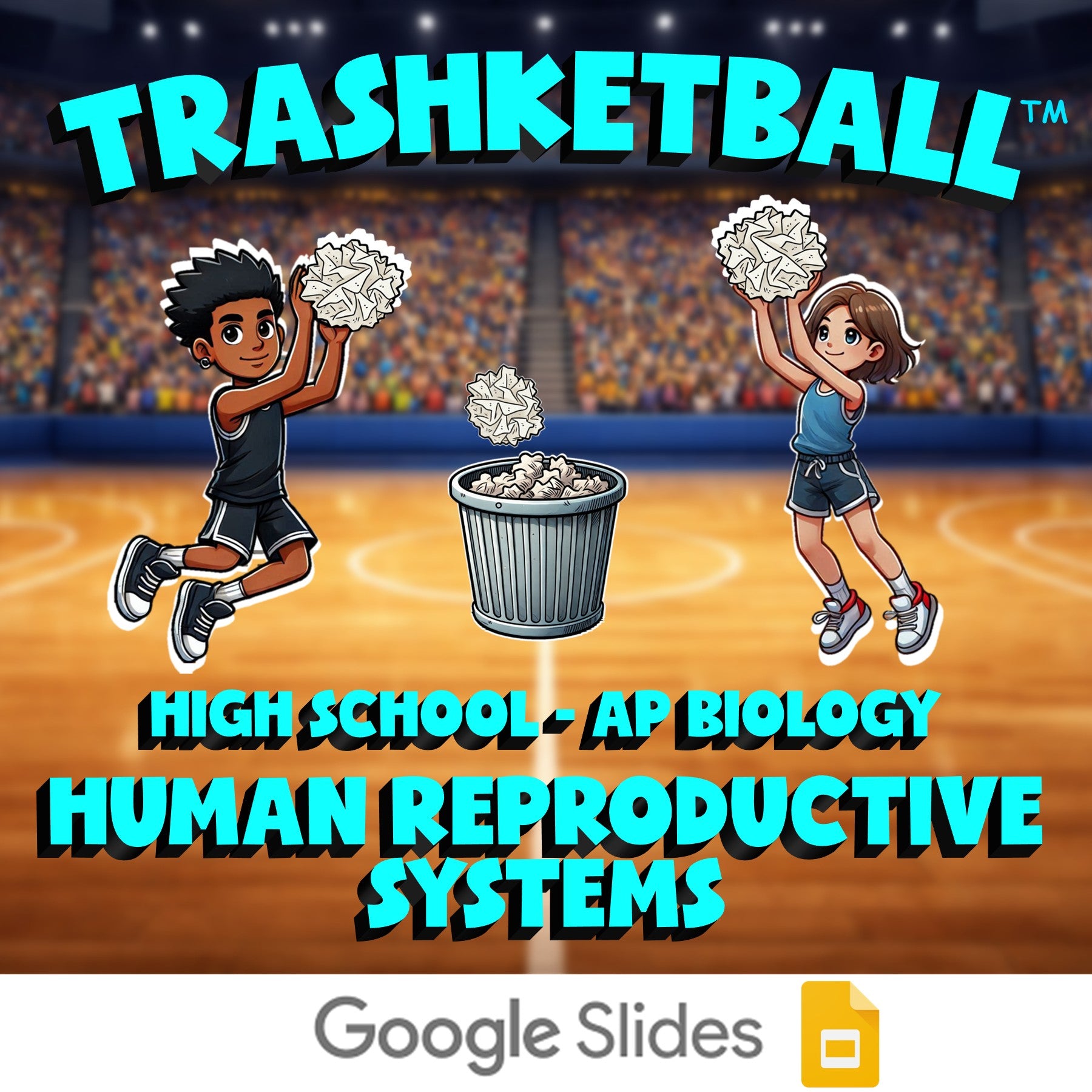Human Reproductive Systems TRASHKETBALL Science Game - No Prep AP Biology Review
