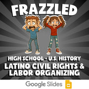 Latino Civil Rights & Labor Organizing FRAZZLED U.S. History Game - No Prep