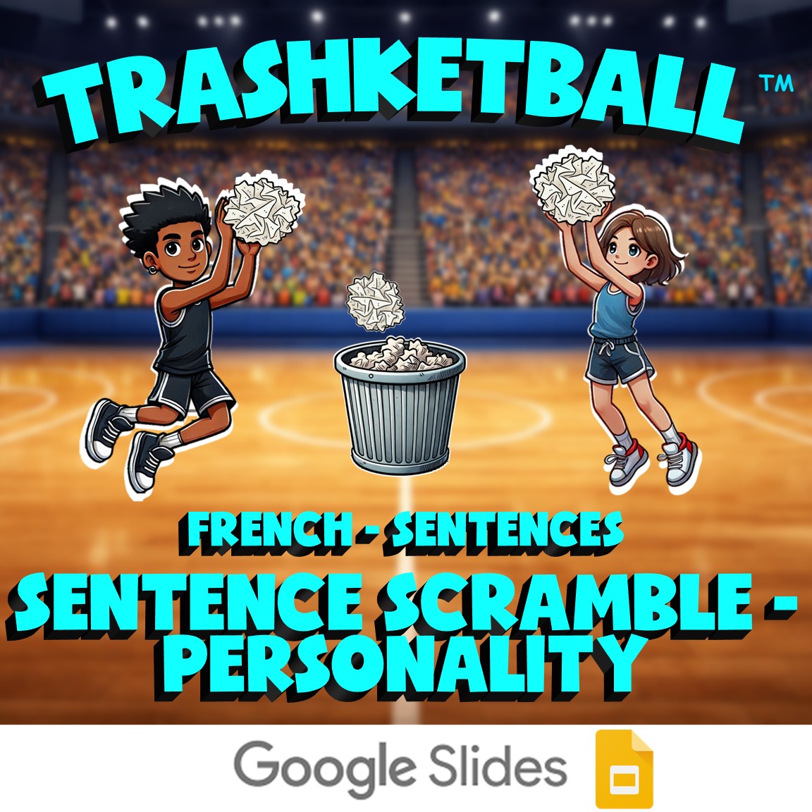 Sentence Scramble - Personality TRASHKETBALL French Game - No Prep Exercise