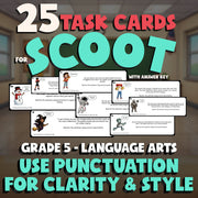 Use Punctuation for Clarity & Style SCOOT TASK CARDS ELA Game - No Prep Grade 5