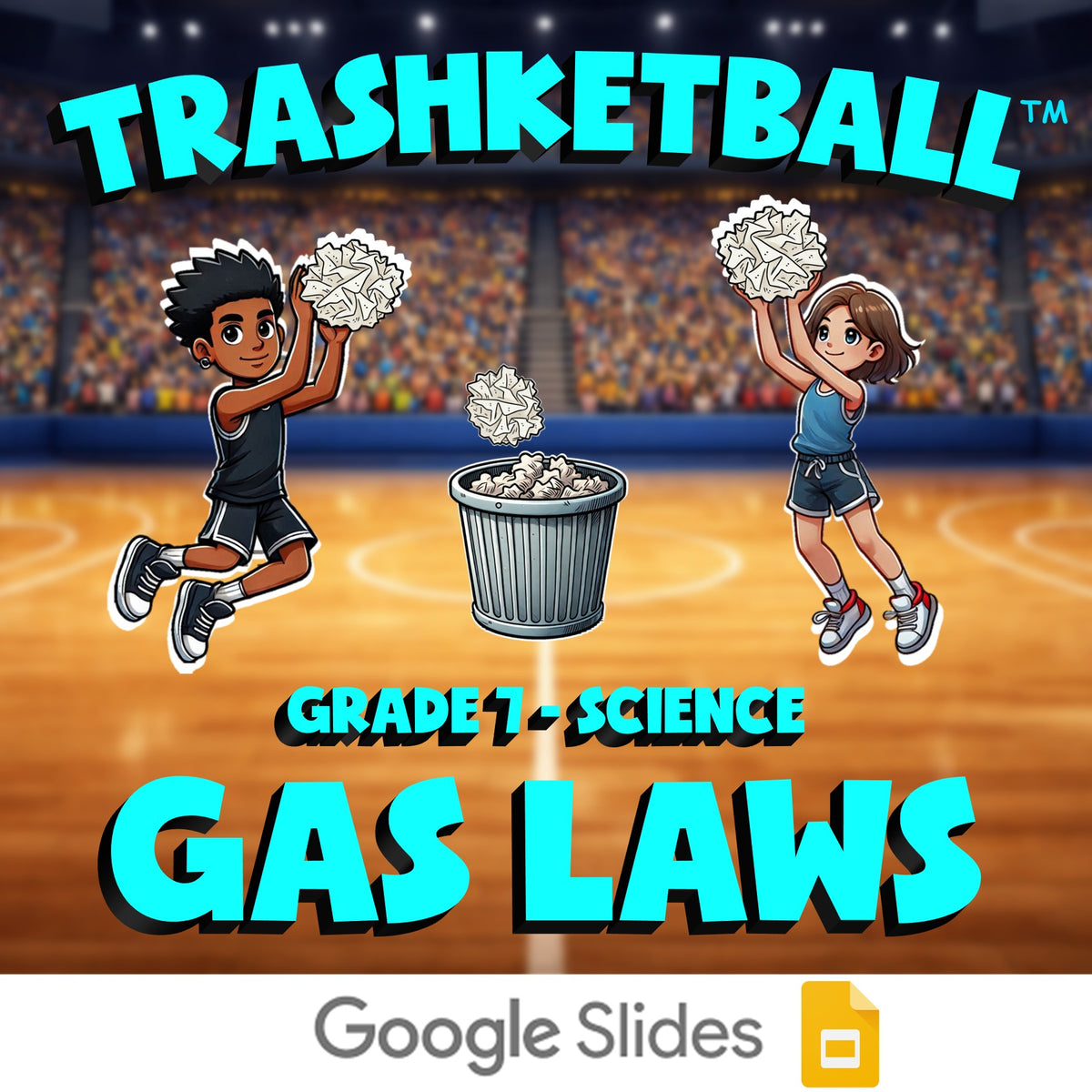 Gas Laws TRASHKETBALL Science Game - No Prep Grade 7 Review Activity