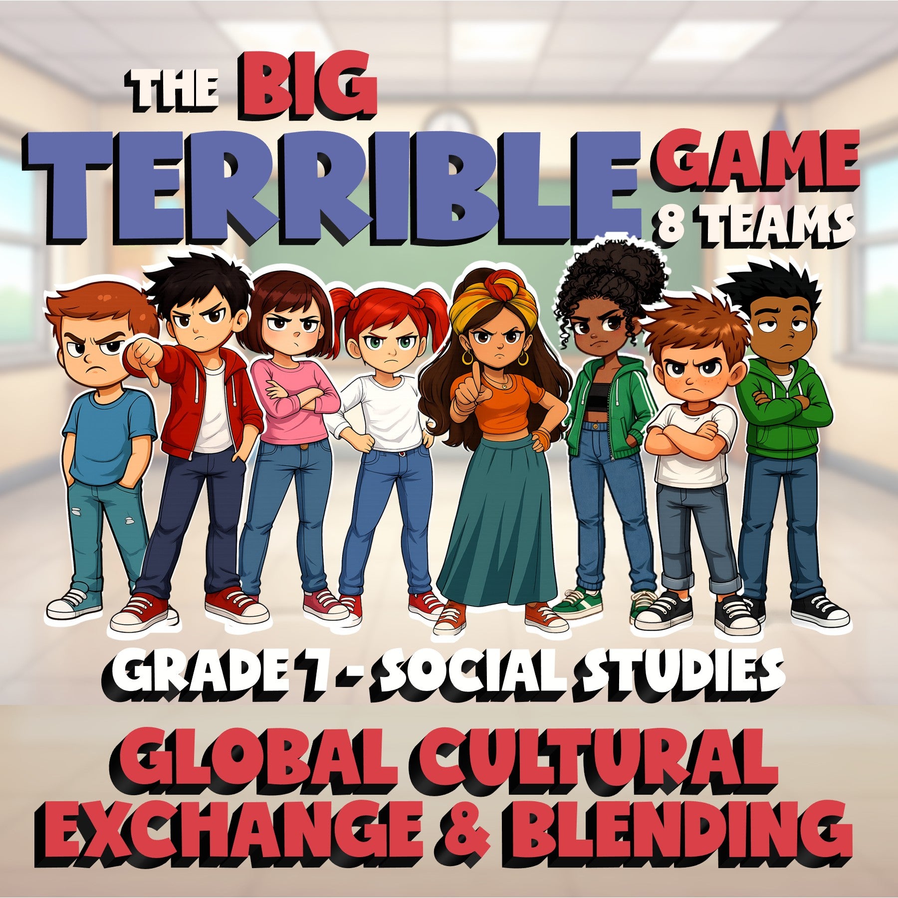 Global Cultural Exchange & Blending BIG TERRIBLE GAME - Grade 7 Socials Review