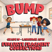 Evaluate Fragment Corrections BUMP ELA Game - No Prep Grade 10 Review Activity