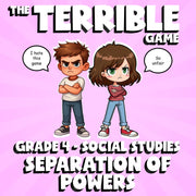 Separation of Powers THE TERRIBLE GAME - No Prep Grade 4 Socials Review Activity