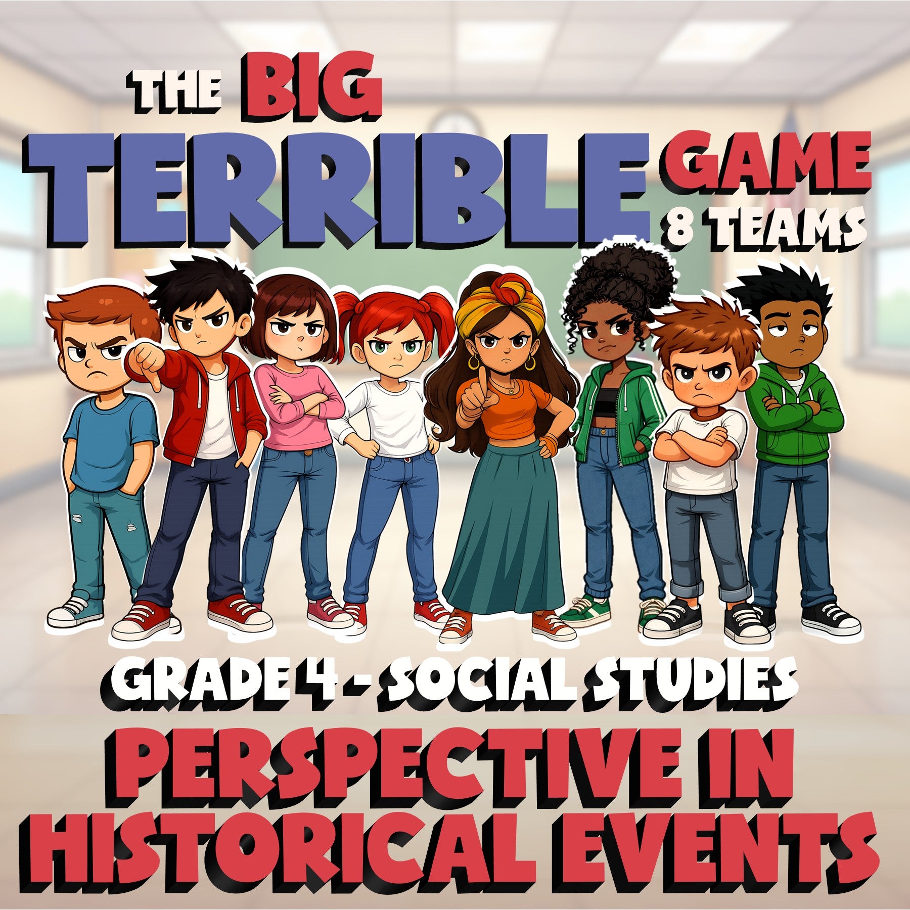 Perspective in Historical Events BIG TERRIBLE GAME - Grade 4 Socials Review