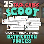 Ratification Process SCOOT TASK CARDS Socials Game - No Prep Grade 4 Review