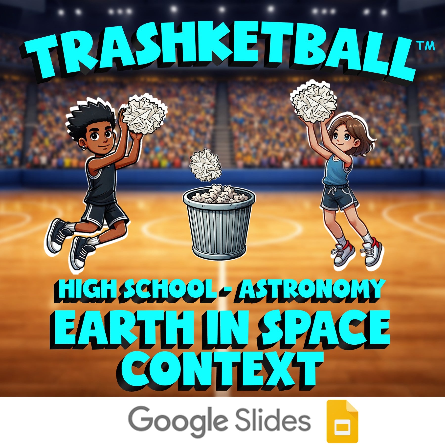 Earth in Space Context TRASHKETBALL Science Game - No Prep Astronomy Review