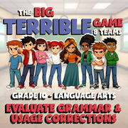 Evaluate Grammar & Usage Corrections BIG TERRIBLE GAME - Grade 10 ELA Review