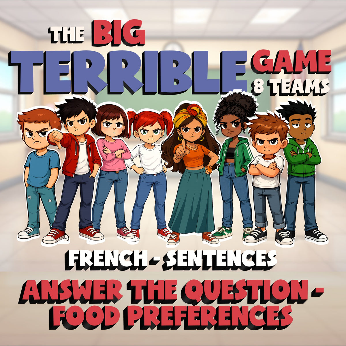 Answer the Question - Food Preferences BIG TERRIBLE GAME - French Exercise