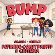 Defining Constraints & Criteria BUMP Science Game - No Prep Grade 8 Review