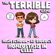 Homeostasis in Cells THE TERRIBLE GAME - No Prep AP Biology Science Review