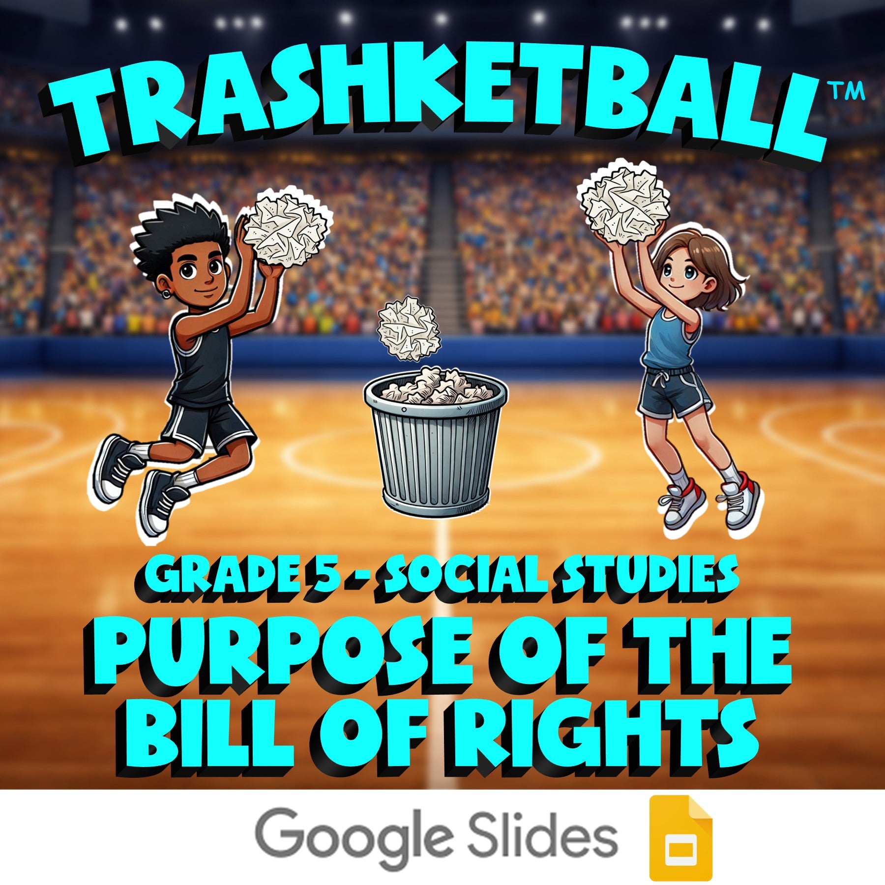 Purpose of the Bill of Rights TRASHKETBALL Socials Game - No Prep Grade 5 Review