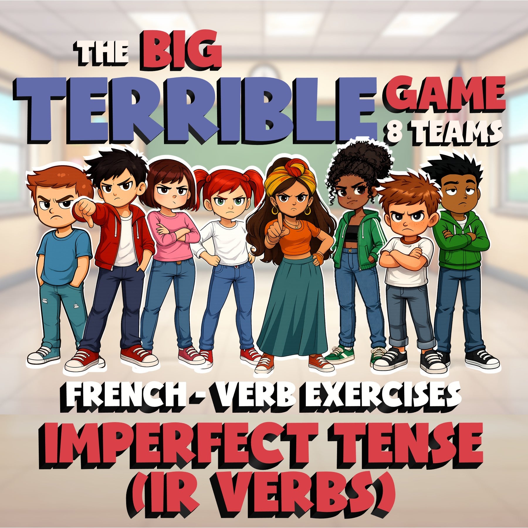 Imperfect Tense (IR Verbs) BIG TERRIBLE GAME - No Prep French Exercise Activity
