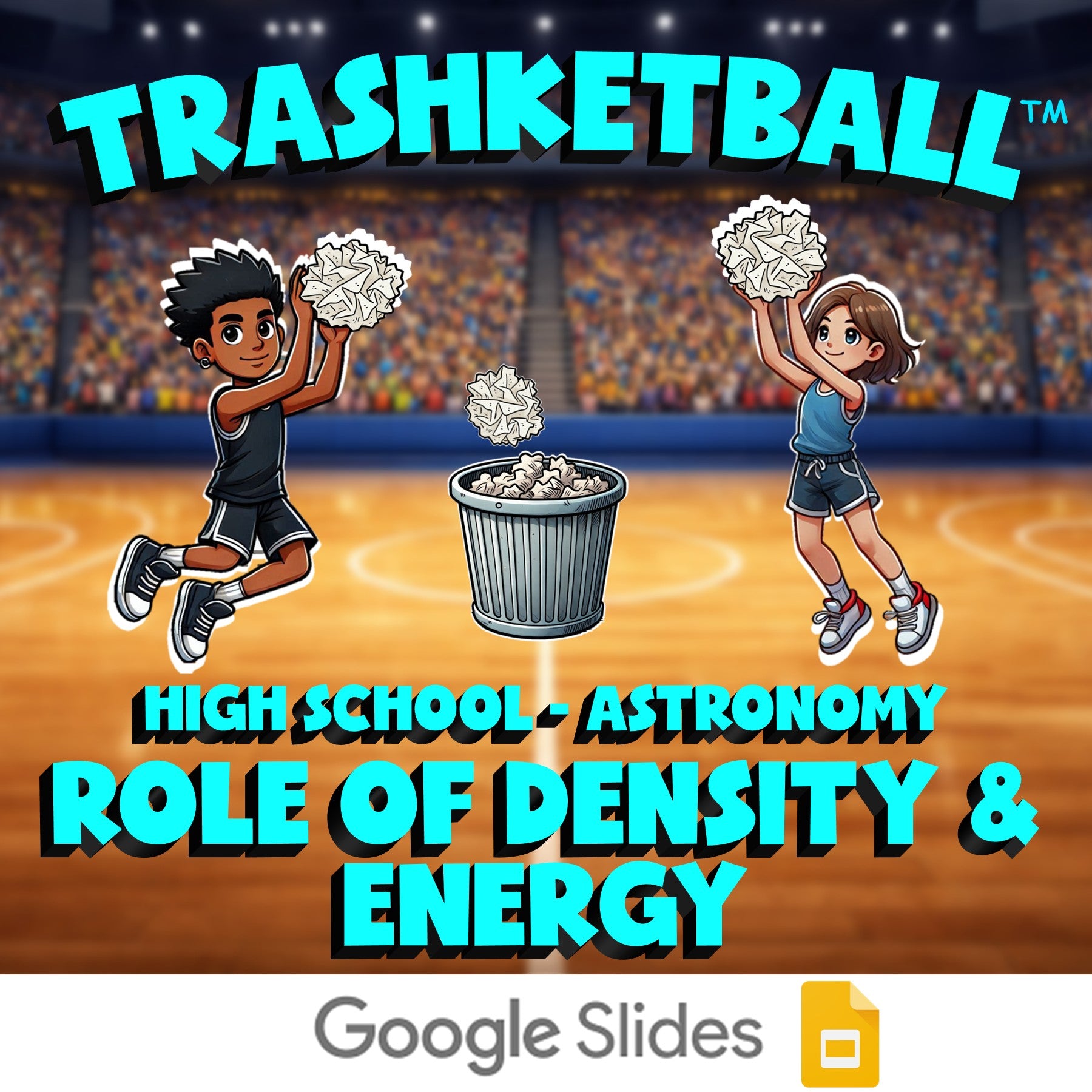 Role of Density & Energy TRASHKETBALL Science Game - No Prep Astronomy Review