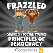 Principles of Democracy FRAZZLED Socials Game - No Prep Grade 5 Review Activity