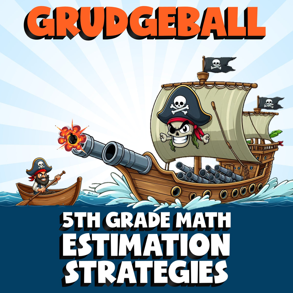 Estimation Strategies GRUDGEBALL Math Game - No Prep Grade 5 Review Activity