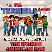 The Spanish American War BIG TERRIBLE GAME - No Prep U.S. History Review