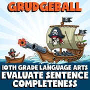Evaluate Sentence Completeness GRUDGEBALL ELA Game - No Prep Grade 10 Review