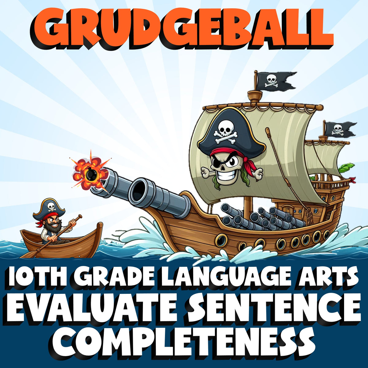 Evaluate Sentence Completeness GRUDGEBALL ELA Game - No Prep Grade 10 Review