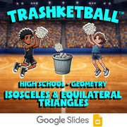 Isosceles & Equilateral Triangles TRASHKETBALL Math Game - No Prep Geometry