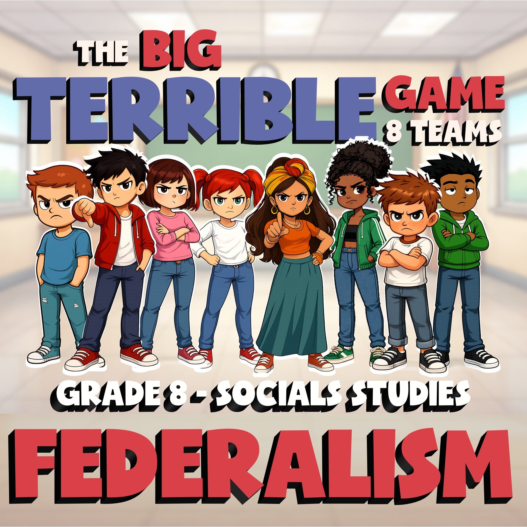 Federalism BIG TERRIBLE GAME - No Prep Grade 8 Socials Review Activity