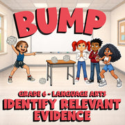 Identify Relevant Evidence BUMP ELA Game - No Prep Grade 6 Review Activity