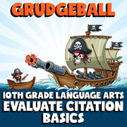 Evaluate Citation Basics GRUDGEBALL ELA Game - No Prep Grade 10 Review Activity