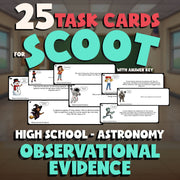 Observational Evidence SCOOT TASK CARDS Science Game - No Prep Astronomy Review