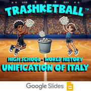Unification of Italy TRASHKETBALL Game - No Prep World History Review Activity