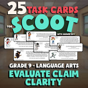 Evaluate Claim Clarity SCOOT TASK CARDS ELA Game - No Prep Grade 9 Review