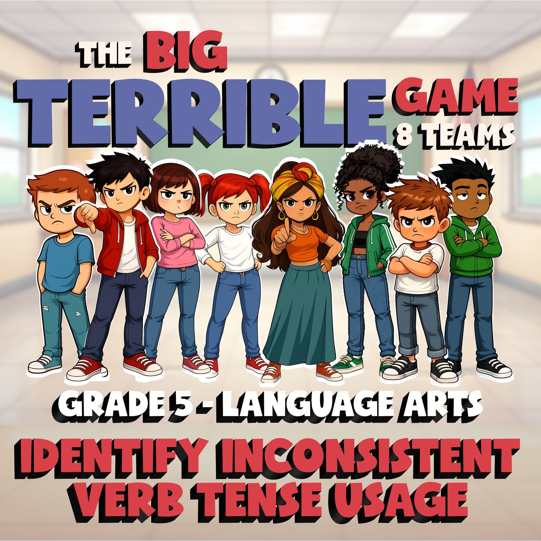 Identify Inconsistent Verb Tense Usage BIG TERRIBLE GAME - Grade 5 ELA Review