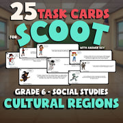 Cultural Regions SCOOT TASK CARDS Socials Game - No Prep Grade 6 Review Activity