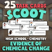 Evidence of Chemical Change SCOOT TASK CARDS Science Game - No Prep Chemistry