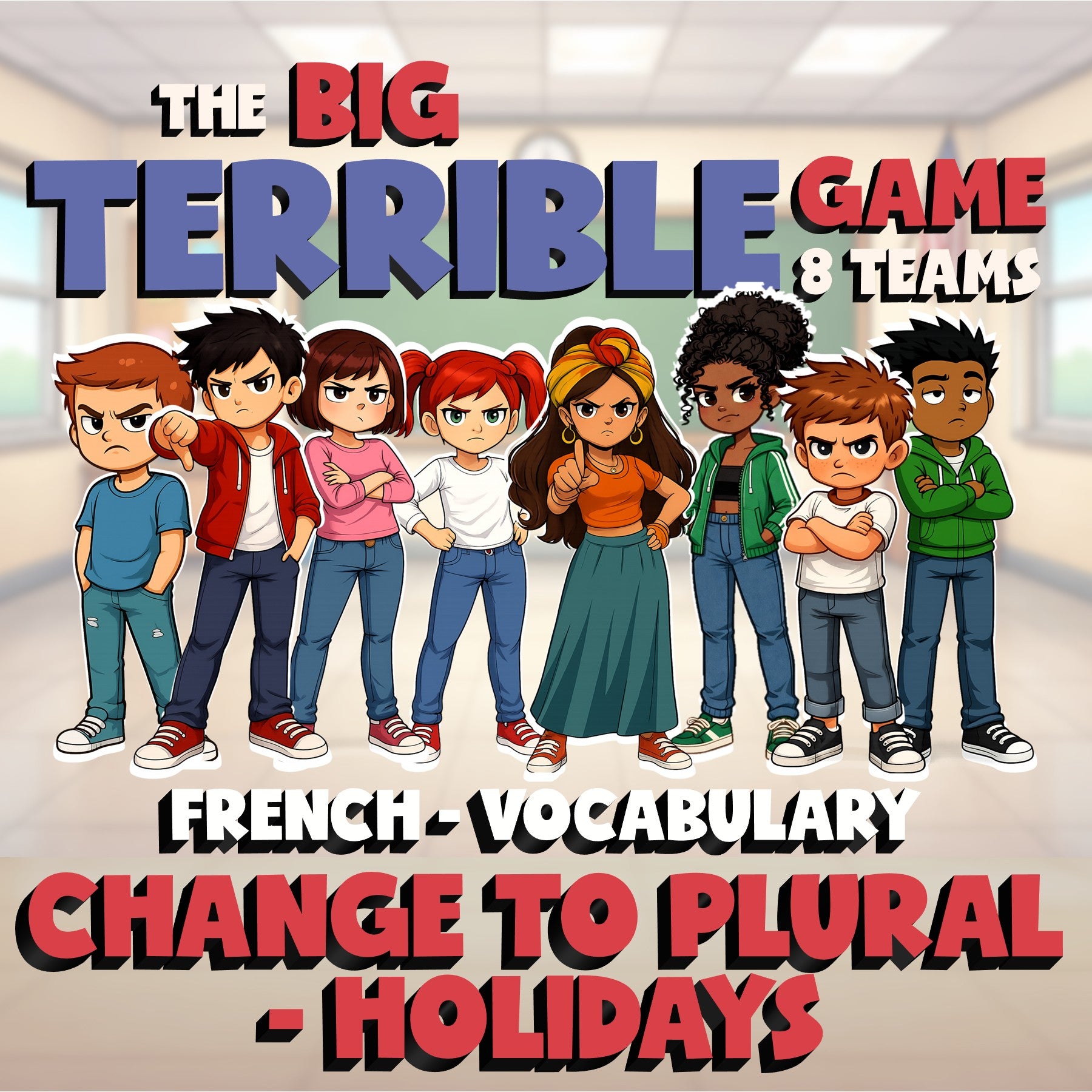 Change to Plural - Holidays BIG TERRIBLE GAME - No Prep French Exercise Activity