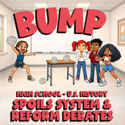 Spoils System & Reform Debates BUMP U.S. History Game - No Prep Review Activity