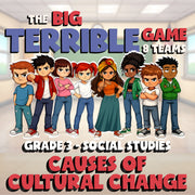 Causes of Cultural Change BIG TERRIBLE GAME - No Prep Grade 3 Socials Review