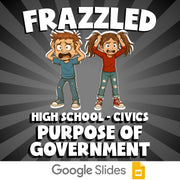 Purpose of Government FRAZZLED Civics Game - No Prep Review Activity