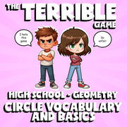 Circle Vocabulary and Basics THE TERRIBLE GAME - No Prep Geometry Math Review
