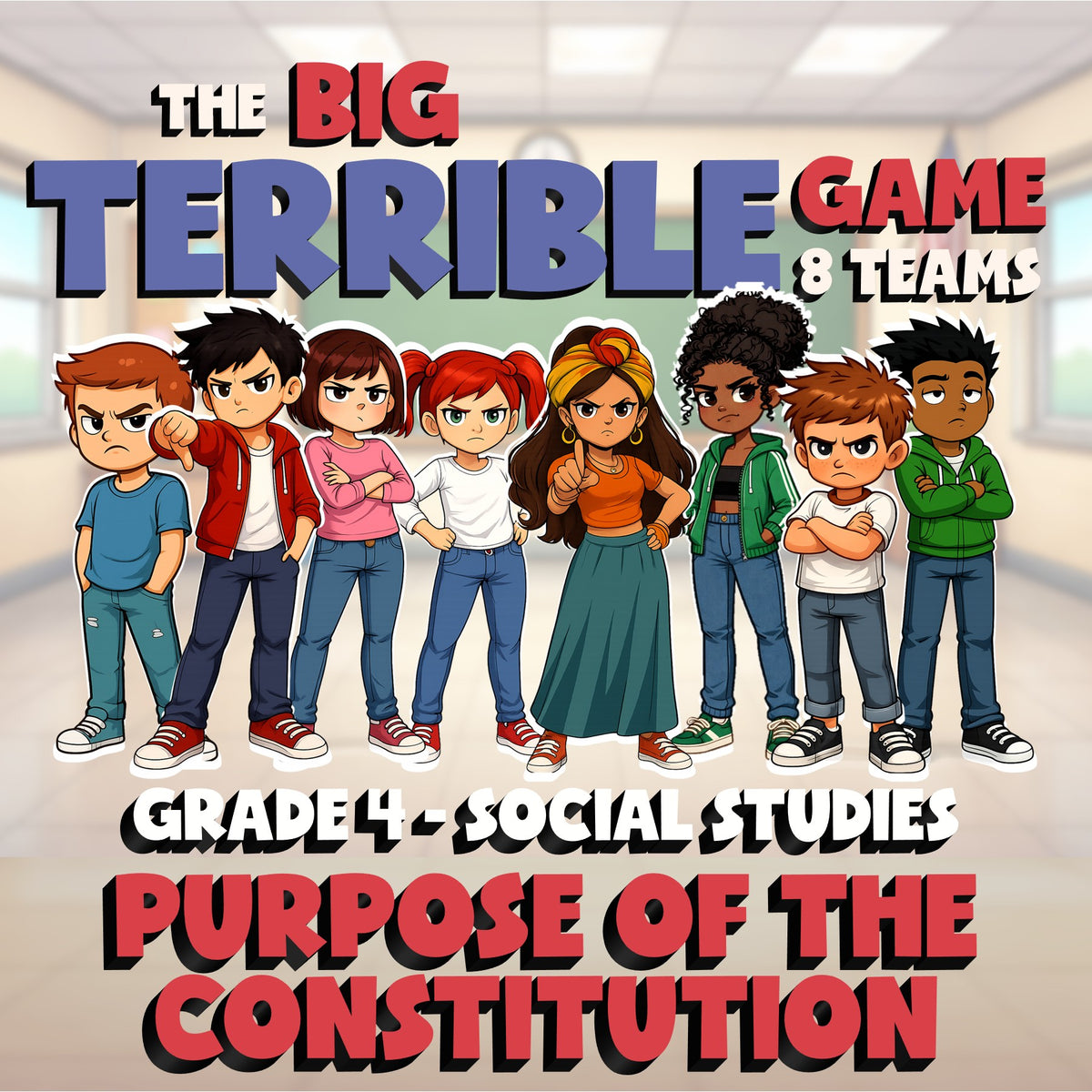 Purpose of the Constitution BIG TERRIBLE GAME - No Prep Grade 4 Socials Review