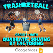 Quadratic Solving by Factoring TRASHKETBALL Math Game - No Prep Grade 9 Review