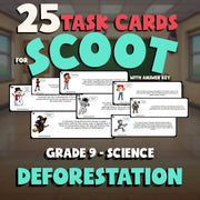 Deforestation SCOOT TASK CARDS Science Game - No Prep Grade 9 Review Activity