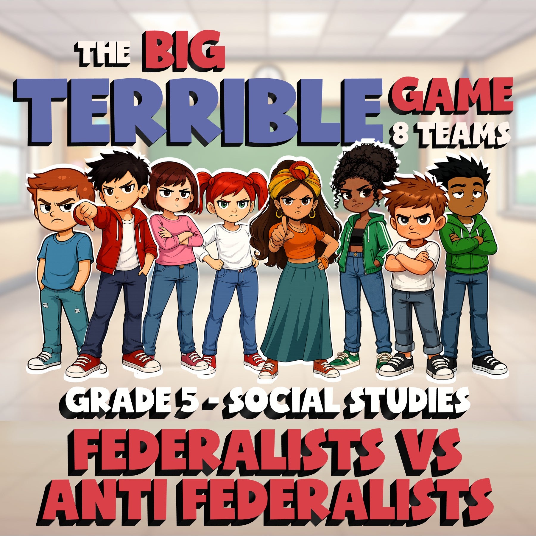 Federalists vs Anti Federalists BIG TERRIBLE GAME - Grade 5 Socials Review